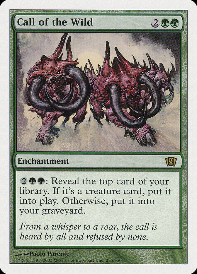 Call of the Wild 235/350 (8th Edition)  | Chromatic Games