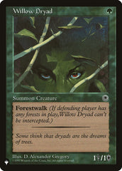 Willow Dryad [The List] | Chromatic Games