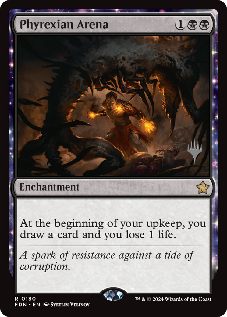 Phyrexian Arena [Foundations Promos] | Chromatic Games