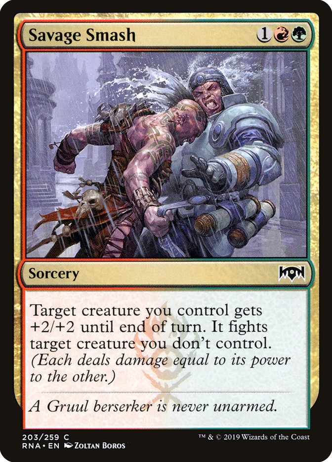 Savage Smash 203/259 (Ravnica Allegiance)  | Chromatic Games