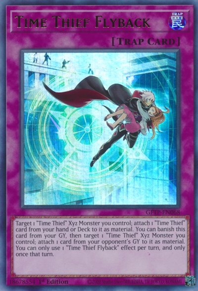 Time Thief Flyback [GFTP-EN068] Ultra Rare | Chromatic Games