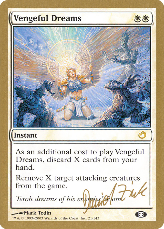 Vengeful Dreams (Daniel Zink) (SB) [World Championship Decks 2003] | Chromatic Games