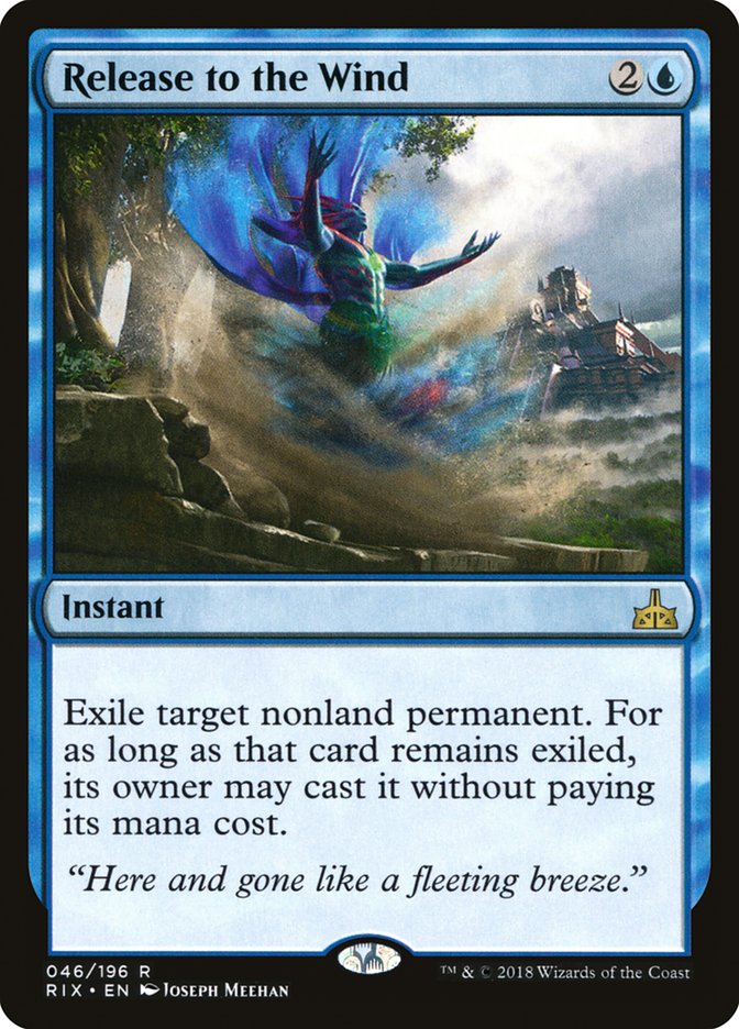Release to the Wind 46/196 (Rivals of Ixalan)  | Chromatic Games