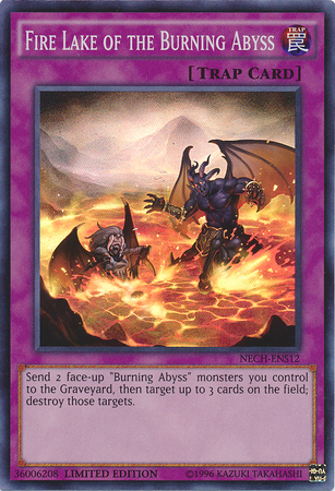Fire Lake of the Burning Abyss (SE) [NECH-ENS12] Super Rare | Chromatic Games