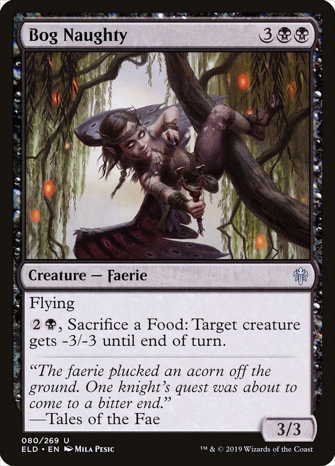 Bog Naughty 80/269 (Throne of Eldraine)  | Chromatic Games