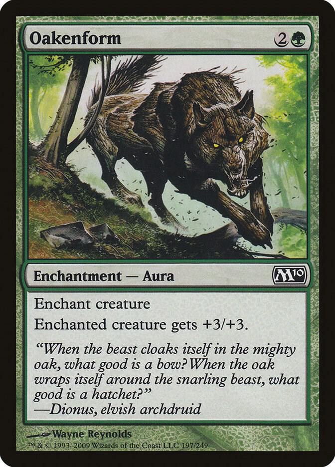 Oakenform 197 (Magic 2010 (M10))  | Chromatic Games