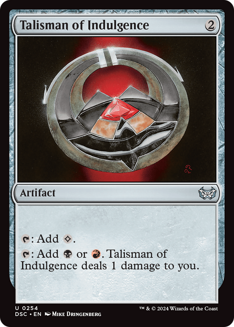 Talisman of Indulgence [Duskmourn: House of Horror Commander] | Chromatic Games