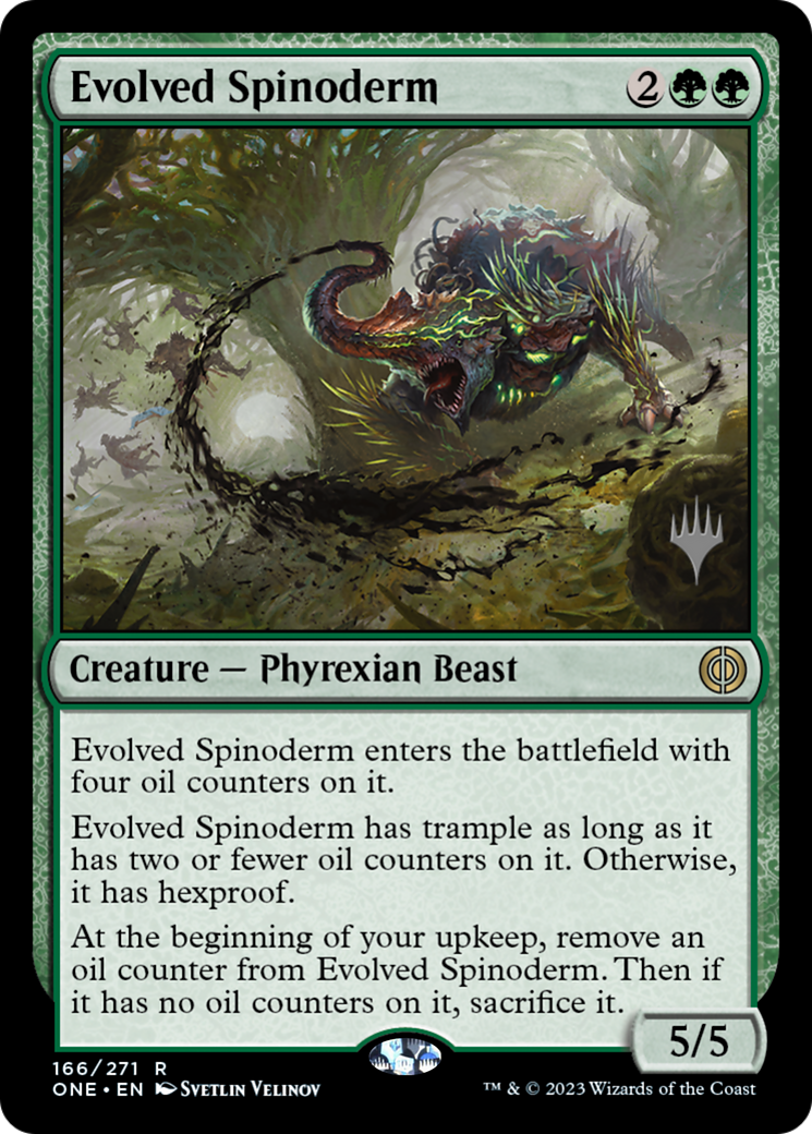 Evolved Spinoderm (Promo Pack) [Phyrexia: All Will Be One Promos] | Chromatic Games