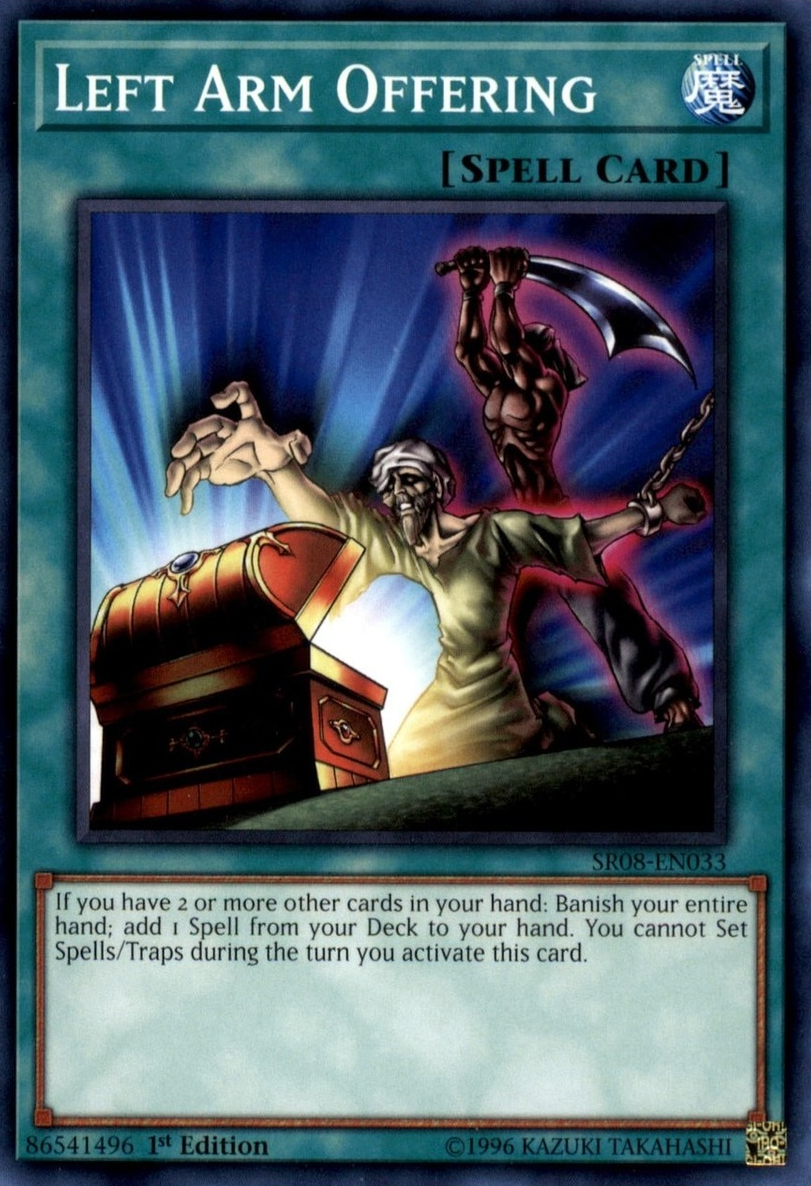 Left Arm Offering [SR08-EN033] Common | Chromatic Games