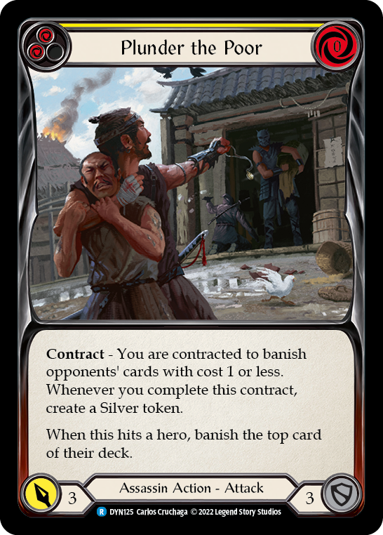 Plunder the Poor (Yellow) [DYN125] (Dynasty) | Chromatic Games