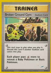 Broken Ground Gym (92/105) [Neo Destiny Unlimited] | Chromatic Games