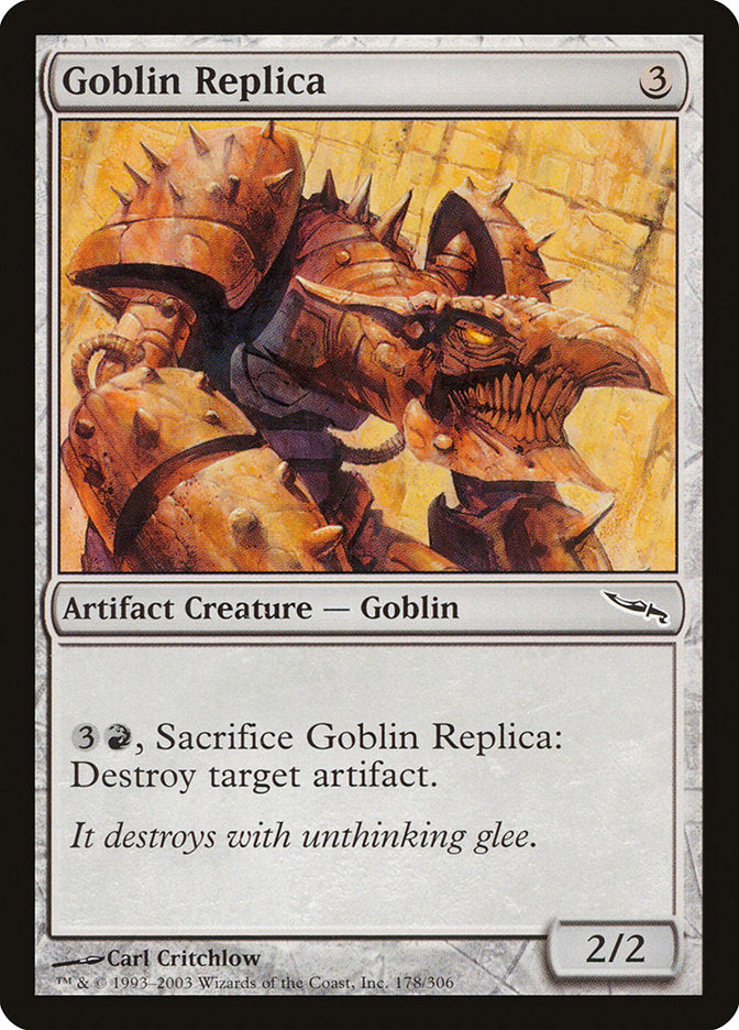 Goblin Replica 178/306 (Mirrodin)  | Chromatic Games