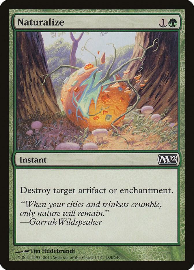 Naturalize 185/249 (Magic 2012 (M12))  | Chromatic Games