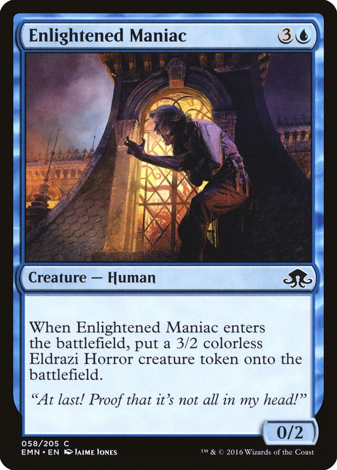 Enlightened Maniac 58/205 (Eldritch Moon)  | Chromatic Games