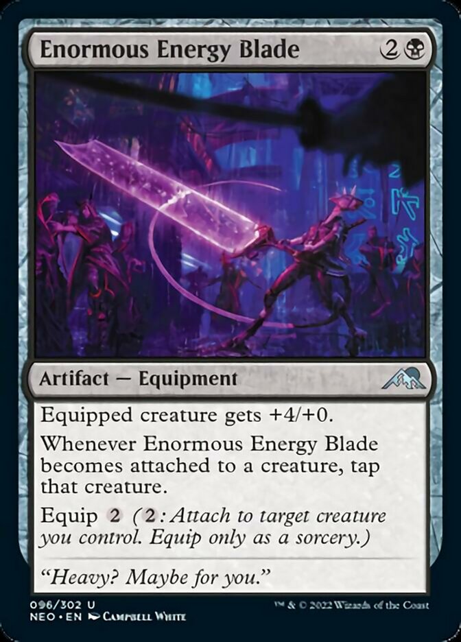 Enormous Energy Blade [Kamigawa: Neon Dynasty] | Chromatic Games