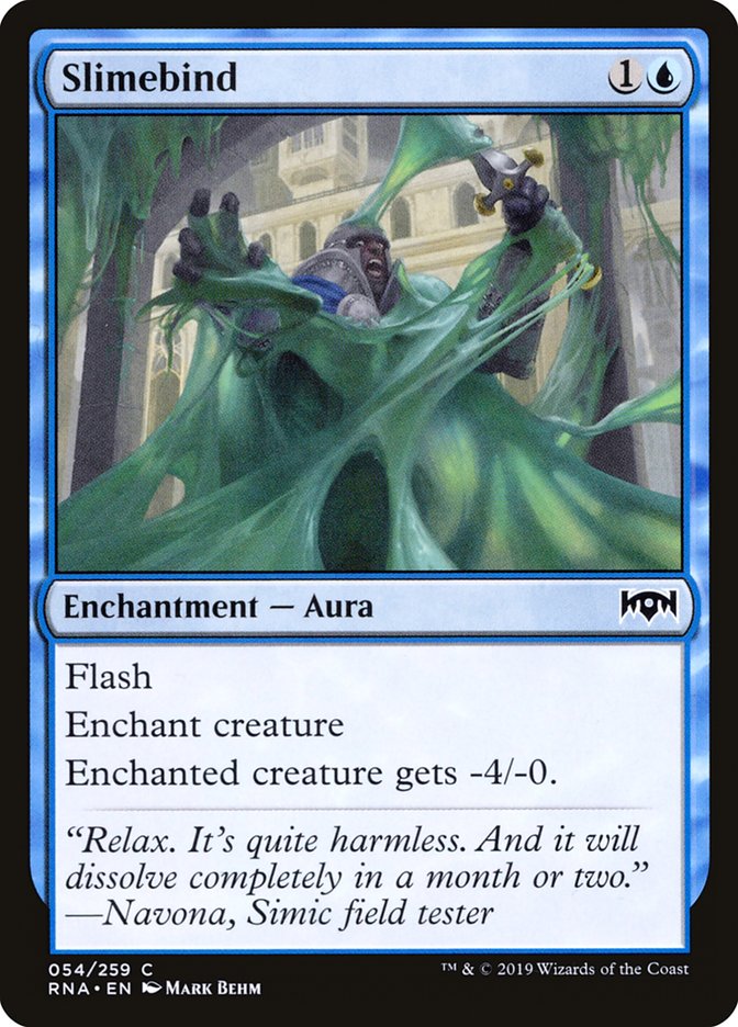 Slimebind 54/259 (Ravnica Allegiance)  | Chromatic Games
