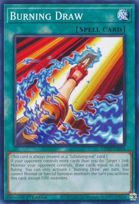 Burning Draw [LD10-EN016] Common | Chromatic Games
