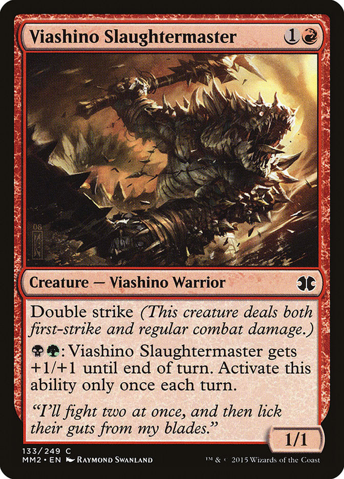 Viashino Slaughtermaster 133/249 (Modern Masters 2015)  | Chromatic Games