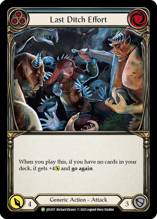 Last Ditch Effort (Cold Foil) [JDG017] (Promo)  Cold Foil | Chromatic Games