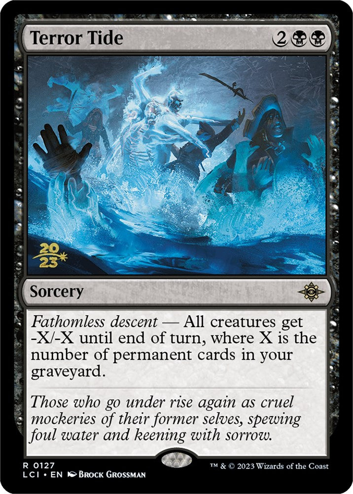 Terror Tide [The Lost Caverns of Ixalan Prerelease Cards] | Chromatic Games