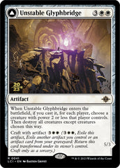 Unstable Glyphbridge // Sandswirl Wanderglyph [The Lost Caverns of Ixalan Prerelease Cards] | Chromatic Games