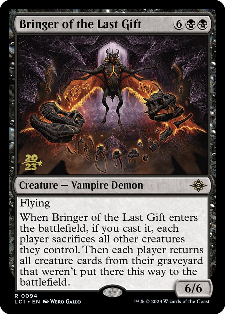 Bringer of the Last Gift [The Lost Caverns of Ixalan Prerelease Cards] | Chromatic Games