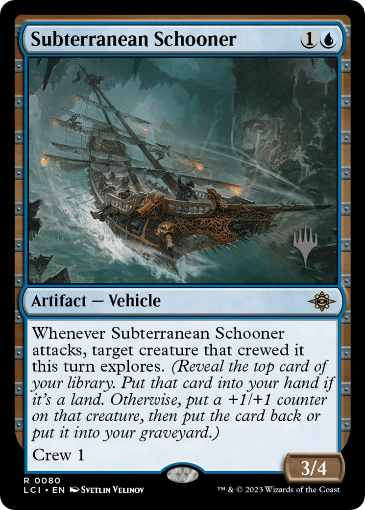 Subterranean Schooner (Promo Pack) [The Lost Caverns of Ixalan Promos] | Chromatic Games