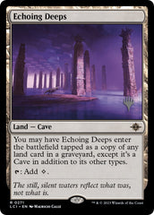 Echoing Deeps (Promo Pack) [The Lost Caverns of Ixalan Promos] | Chromatic Games