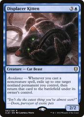 Displacer Kitten (Promo Pack) [The Lost Caverns of Ixalan Promos] | Chromatic Games