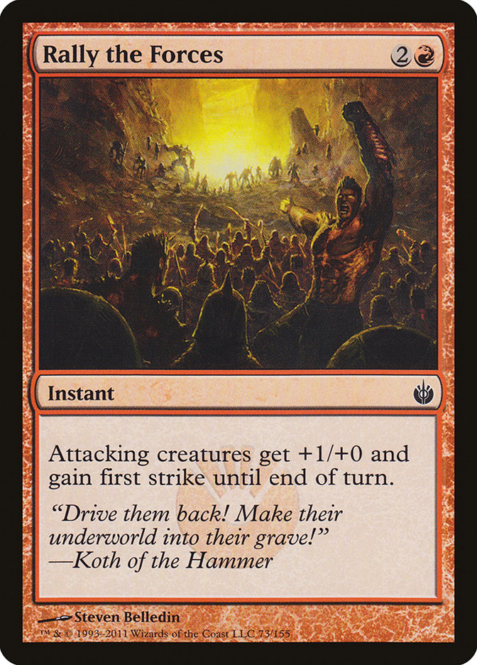 Rally the Forces 73/155 (Mirrodin Besieged)  | Chromatic Games
