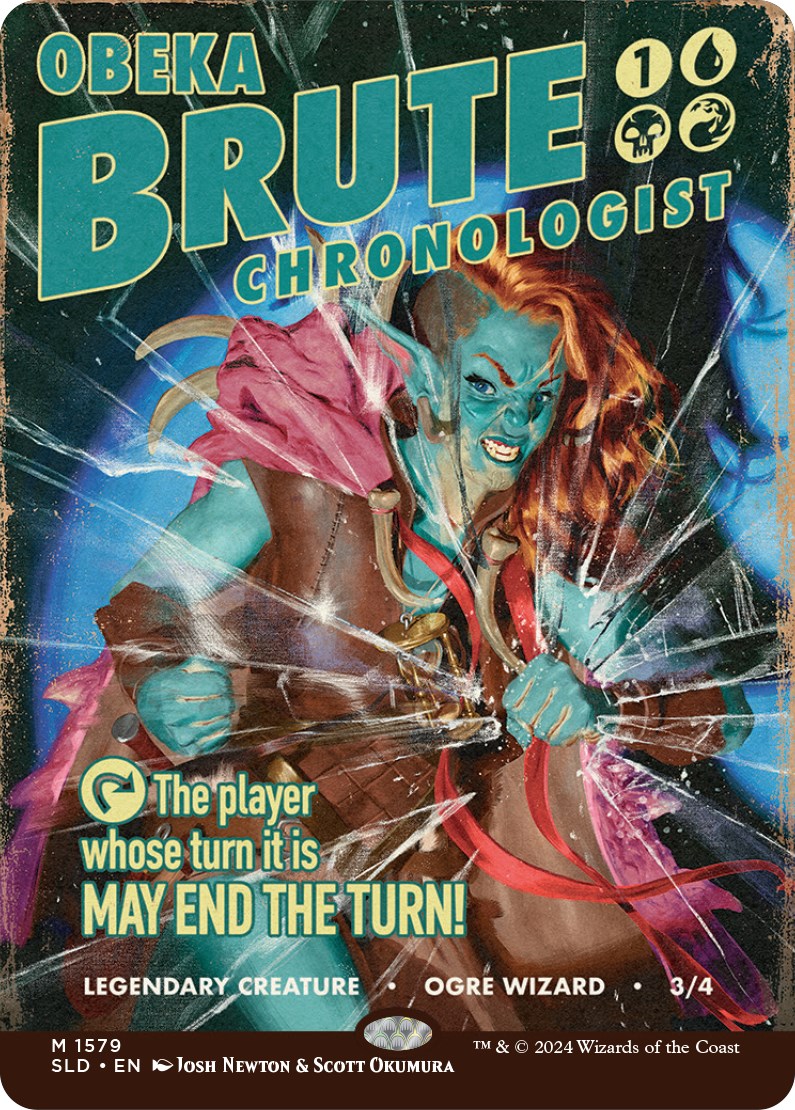 Obeka, Brute Chronologist [Secret Lair Drop Series] | Chromatic Games