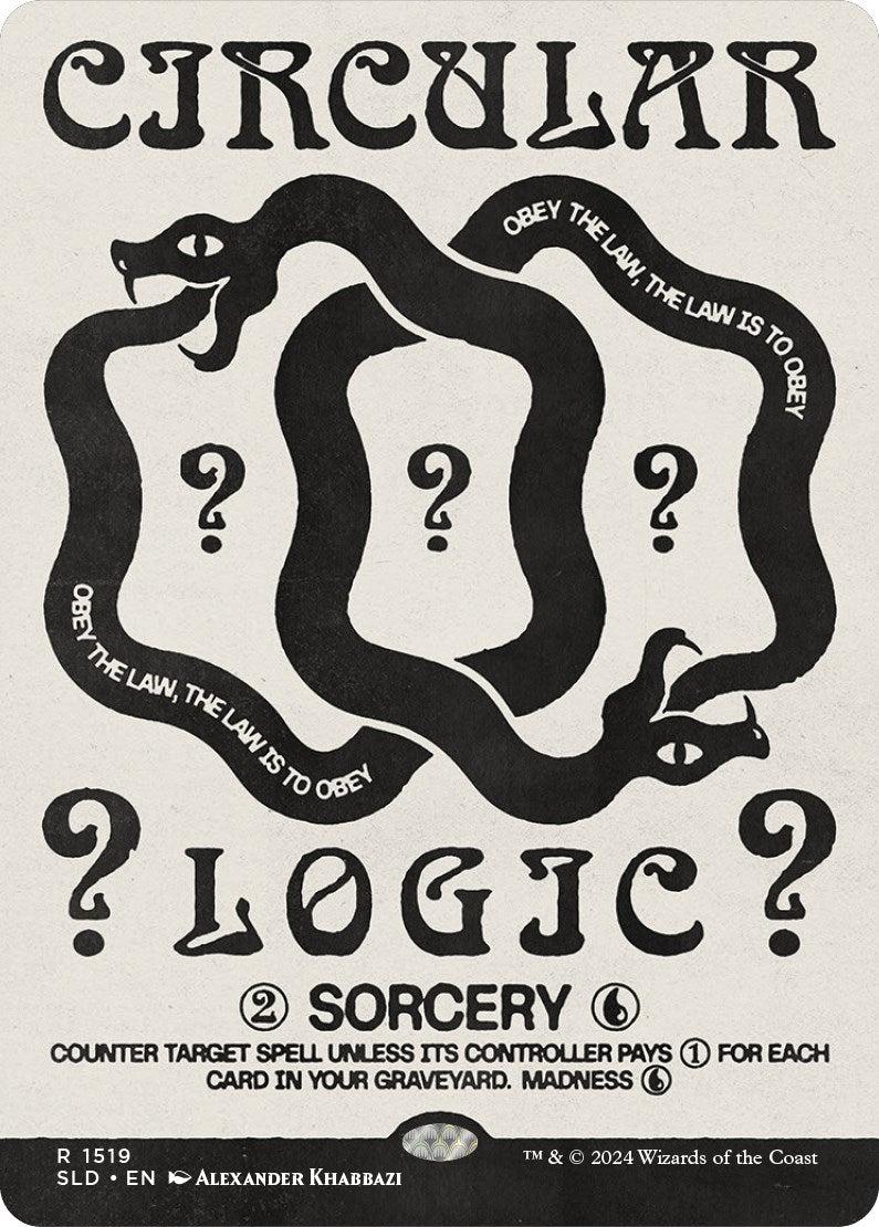 Circular Logic [Secret Lair Drop Series] | Chromatic Games