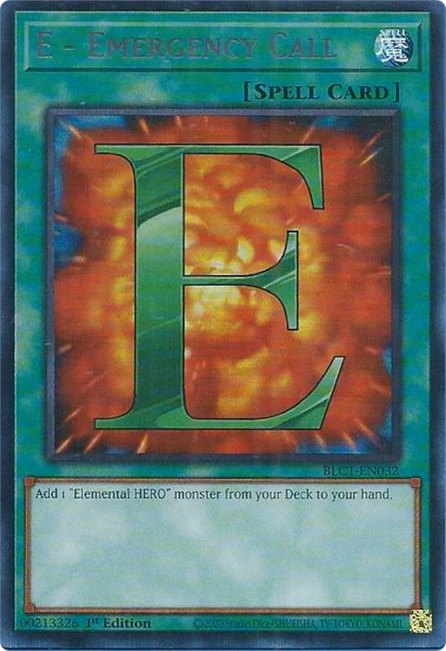 E - Emergency Call (Silver) [BLC1-EN032] Ultra Rare | Chromatic Games