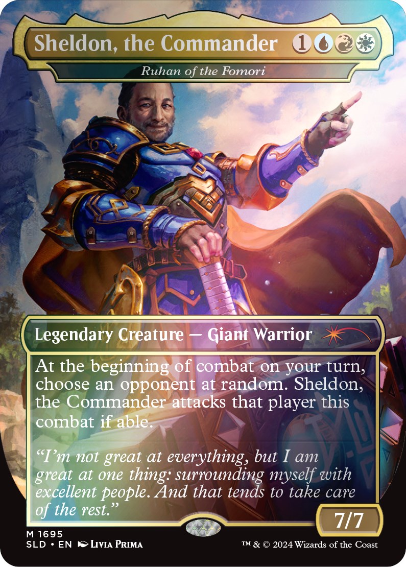 Sheldon, the Commander - Ruhan of the Fomori (Rainbow Foil) [Secret Lair Drop Series] | Chromatic Games