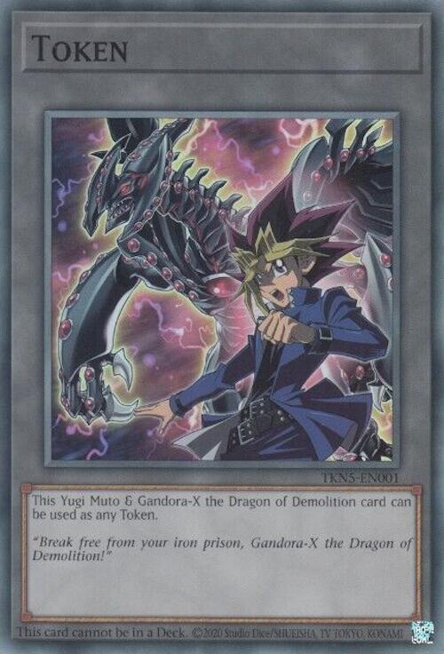 Token: Yugi Muto and Gandora-X the Dragon of Demolition [TKN5-EN001] Super Rare | Chromatic Games