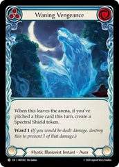 Waning Vengeance (Blue) [MST042] (Part the Mistveil) | Chromatic Games