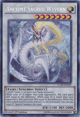 Ancient Sacred Wyvern [LC5D-EN239] Secret Rare | Chromatic Games