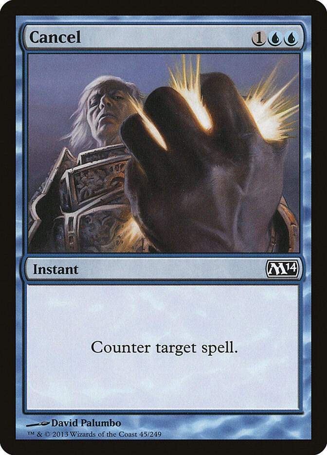 Cancel 45/249 (Magic 2014 (M14))  | Chromatic Games