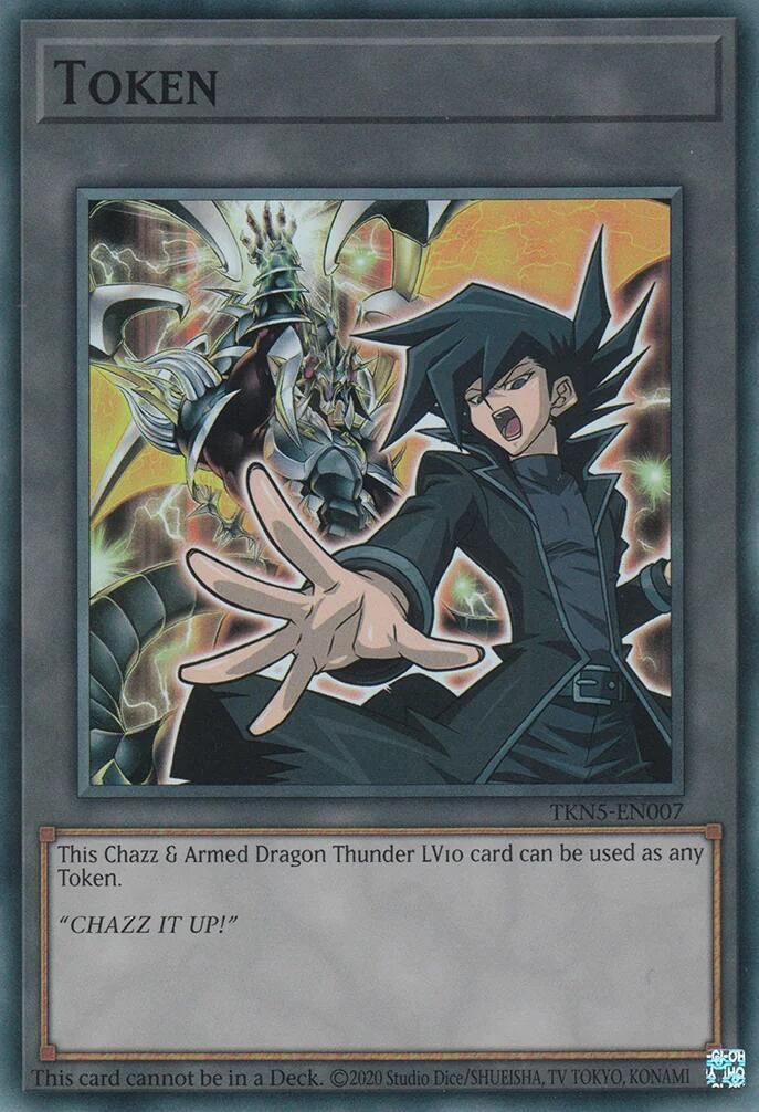 Token: Chazz & Armed Dragon Thunder LV10 [TKN5-EN007] Super Rare | Chromatic Games