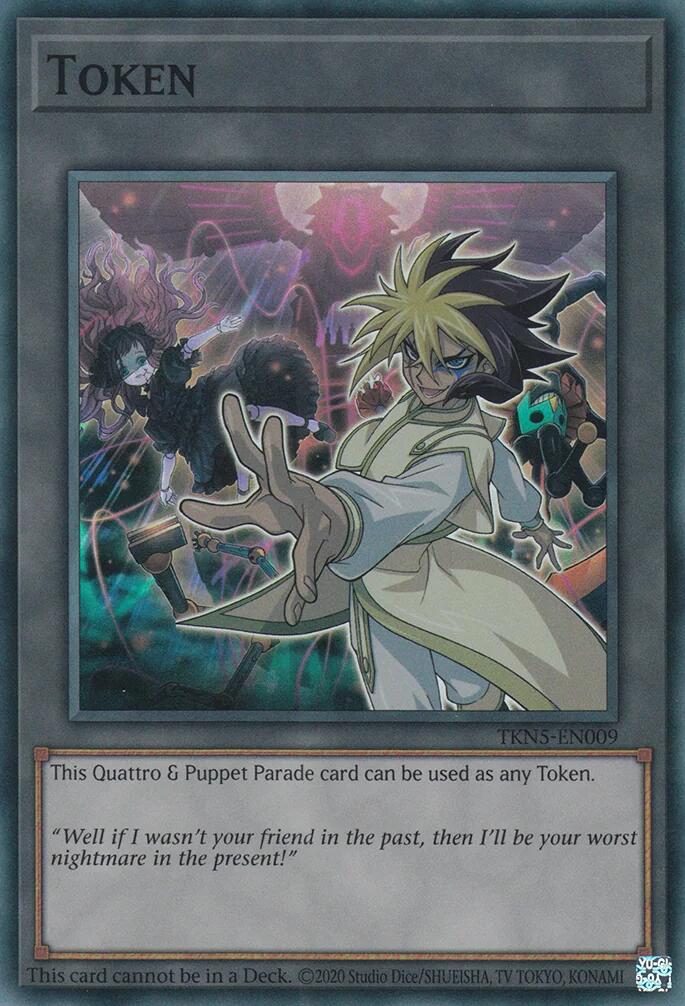 Token: Quattro & Puppet Parade [TKN5-EN009] Super Rare | Chromatic Games