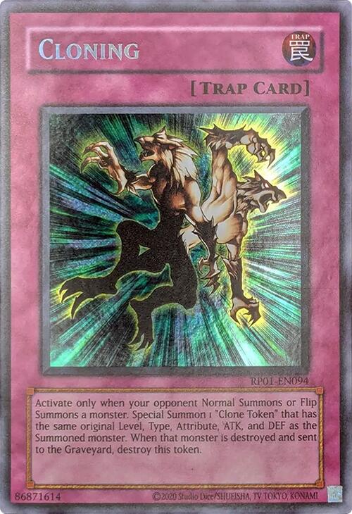 Cloning [RP01-EN094] Secret Rare | Chromatic Games