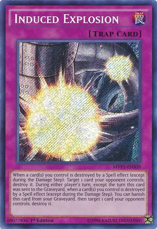 Induced Explosion [MVP1-ENS09] Secret Rare | Chromatic Games