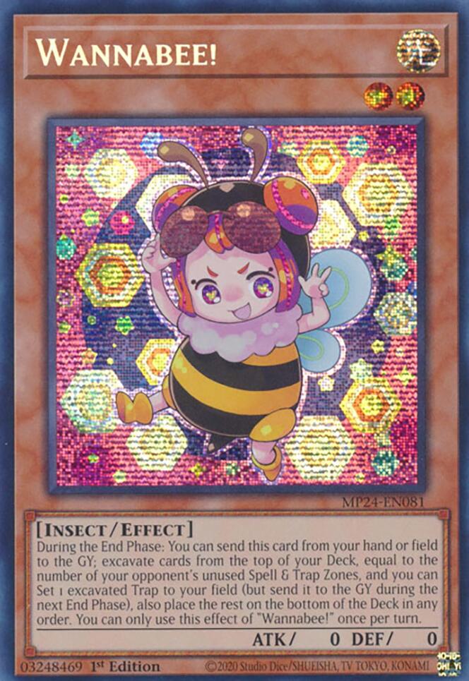 Wannabee! [MP24-EN081] Prismatic Secret Rare | Chromatic Games