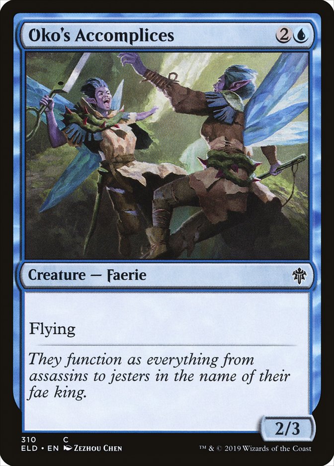 Oko's Accomplices 310/269 (Throne of Eldraine)  | Chromatic Games