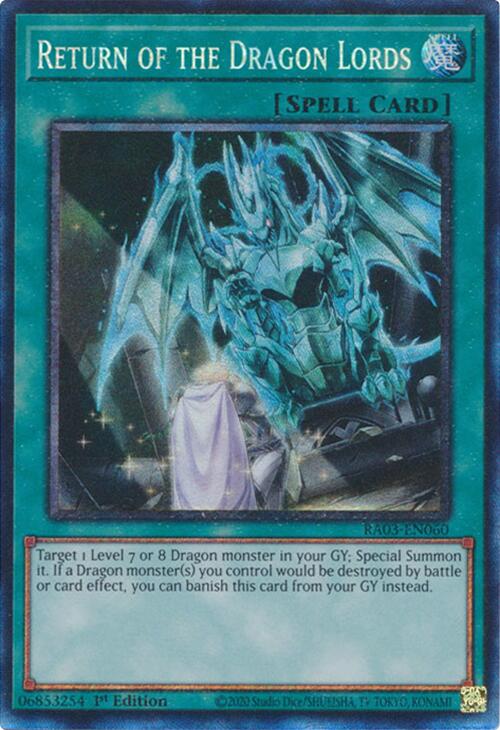 Return of the Dragon Lords (CR) [RA03-EN060] Prismatic Collector's Rare | Chromatic Games