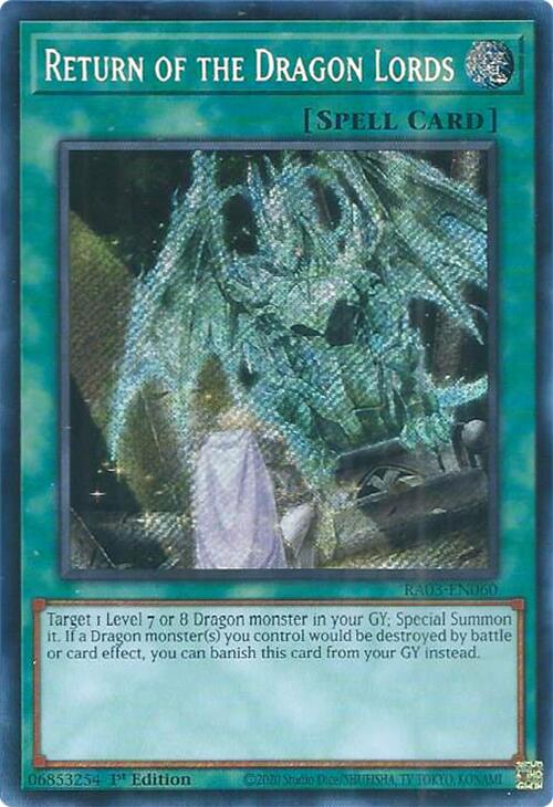 Return of the Dragon Lords (Secret Rare) [RA03-EN060] Secret Rare | Chromatic Games