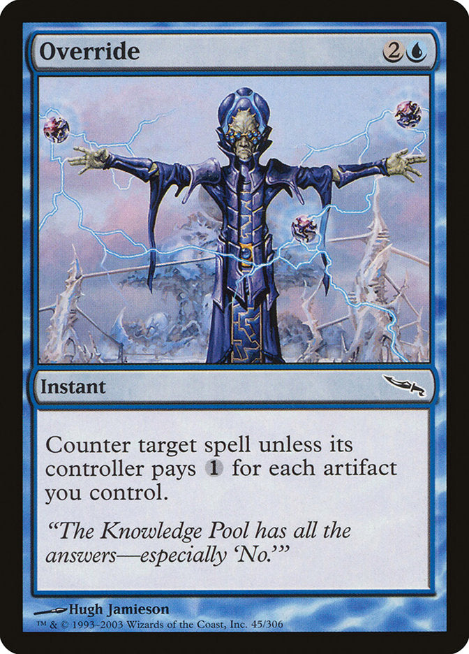 Override 45/306 (Mirrodin)  | Chromatic Games