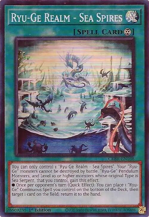 Ryu-Ge Realm - Sea Spires (SR) [CRBR-EN038] Super Rare | Chromatic Games