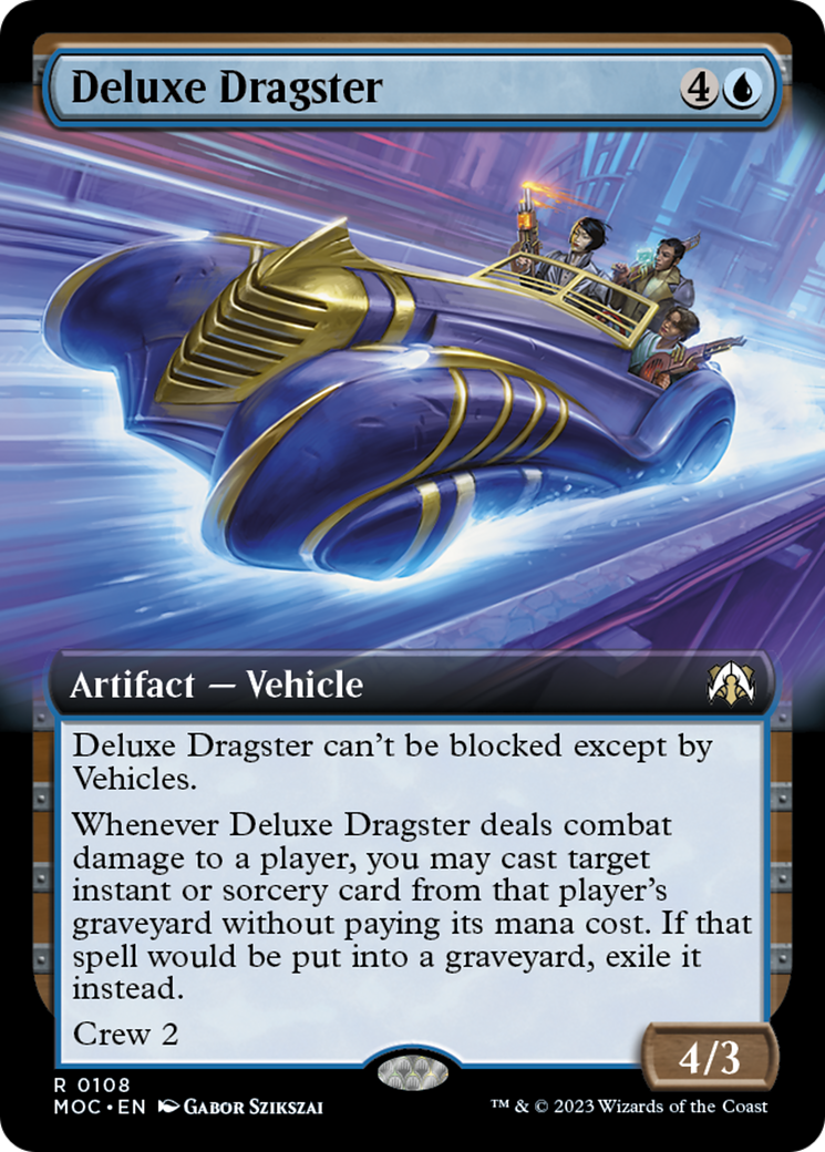 Deluxe Dragster (Extended Art) [March of the Machine Commander] | Chromatic Games