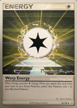 Warp Energy (95/100) (Happy Luck - Mychael Bryan) [World Championships 2010] | Chromatic Games